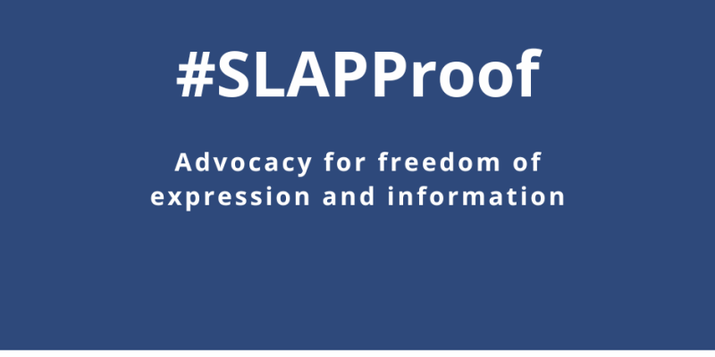SLAPP Proof: advocacy for freedom of expression and information